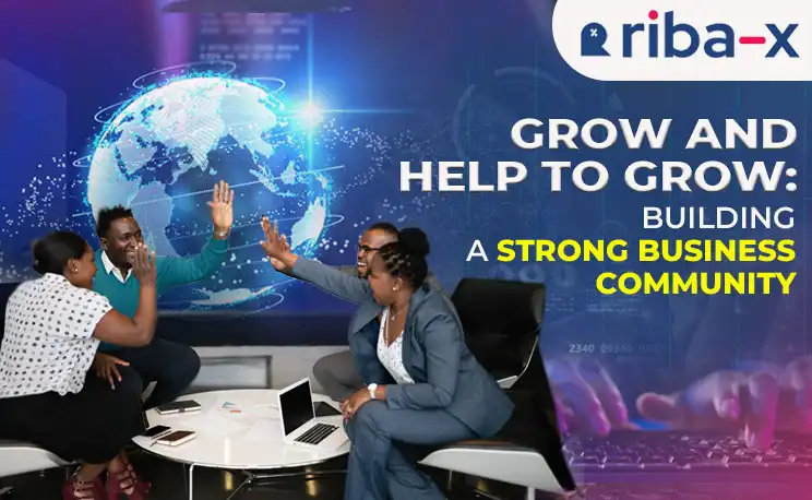 Grow and Help to Grow: Building a Strong Business Community