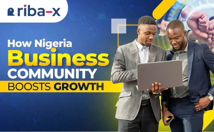 How Joining the Nigeria Business Community Can Help Entrepreneurs Grow